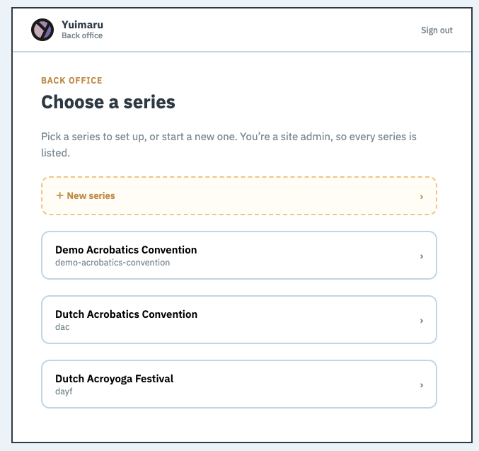 The Back Office 'Choose a series' screen: your series listed as cards, with a '+ New series' option